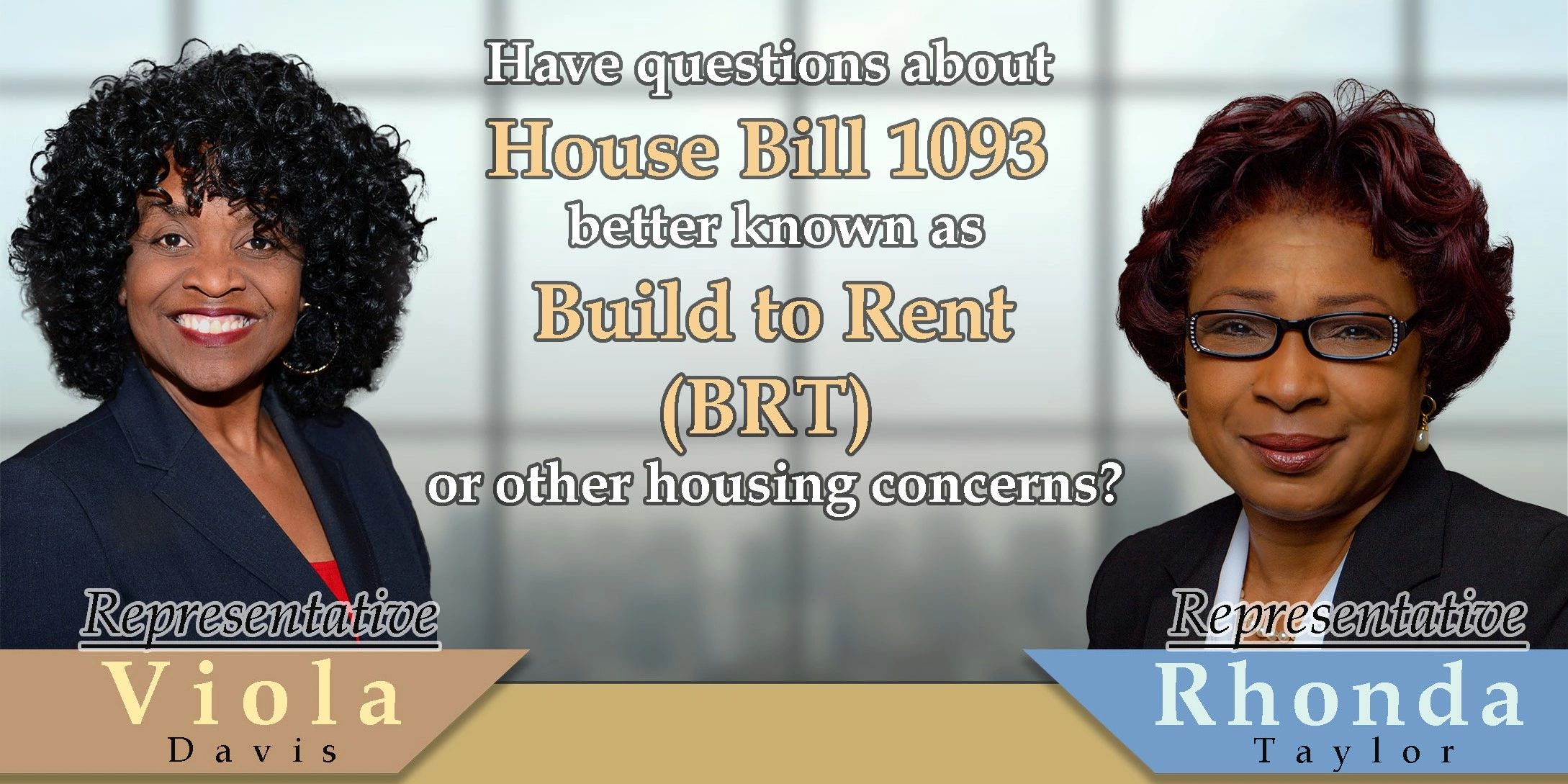 Rep Viola Davis Capitol Alert "Build to Rent" Bill (SB188)!